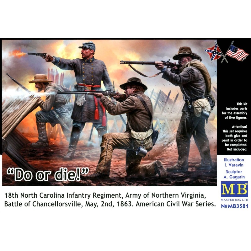 1/35 Do or Die! 18th North Carolina Infantry Regiment, Army of Northern Virginia, Battle of Chancellorsville, May, 2nd, 1863. American Civil War Series