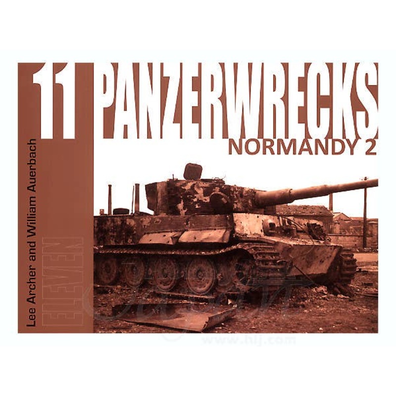 Panzerwrecks 11: Normandy 2