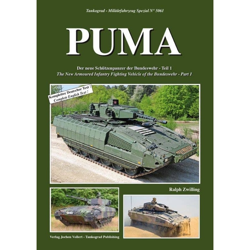 PUMA The New Armoured infantry Fighting Vehicle of the Bundeswehr Part 1