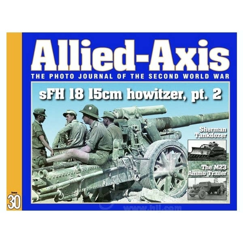 Allied-Axis No.30 sFH 18 15cm Howitzer, Pt. 2