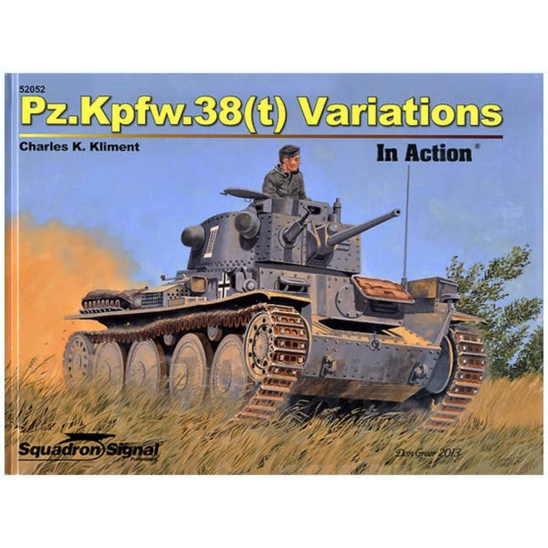 Pz.Kpfw.38(t) Variations Charles K.Kliment In Action (Hard cover)