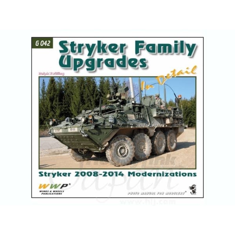 Stryker Family Upgrades in Detail 2008-2014