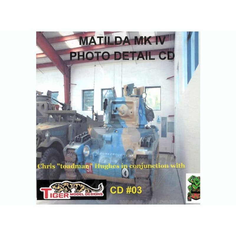 CD #03 Matilda Mk.IV Photo Detail CD