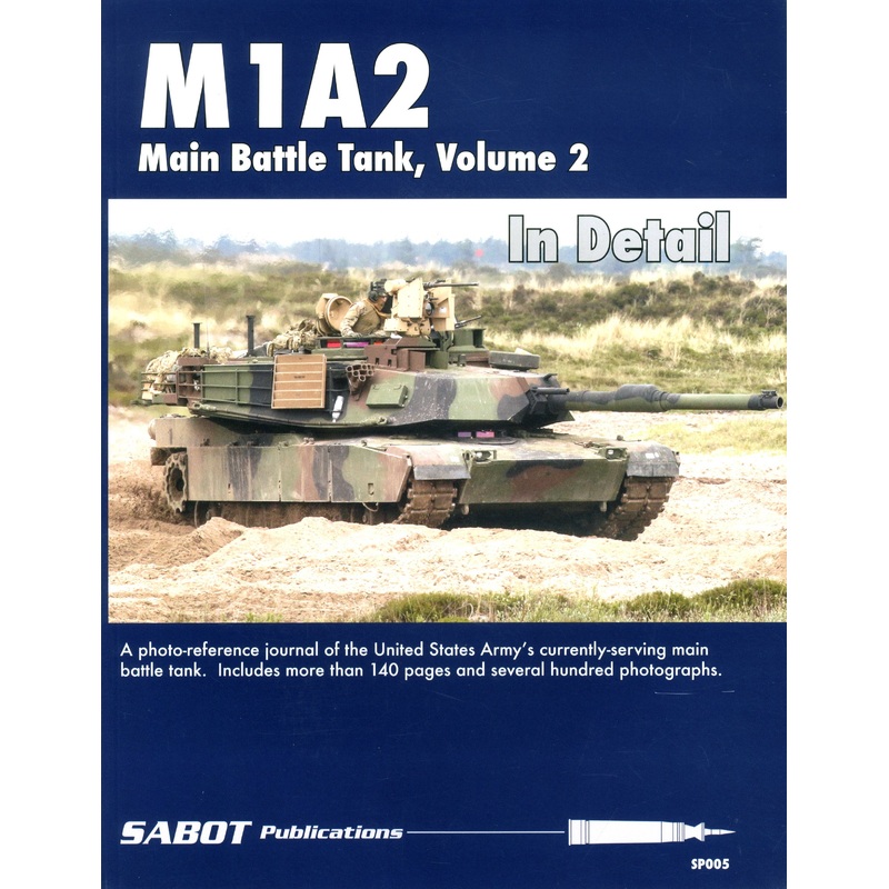 M1A2 Main Battle Tank, Volume 2