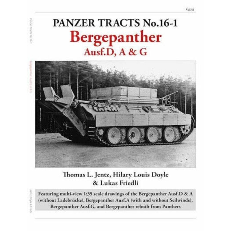 Panzer Tracts No.16-1 Berge Panther Tank Recovery Vehicle