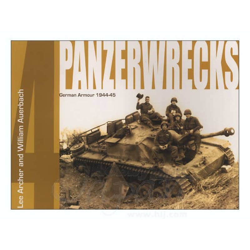 Panzerwrecks 4: German Armour 1944-45