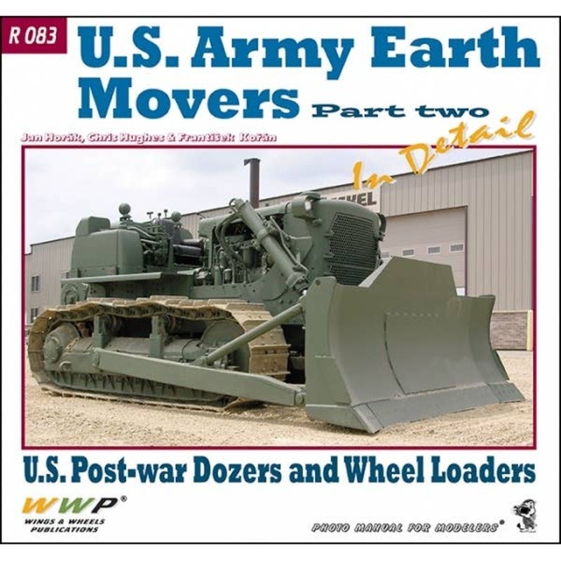 U.S. Post-war Dozers and Wheel Loaders In Detail