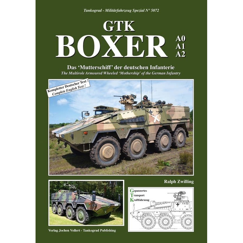 GTK Boxer A0-A1-A2 The Multirole Armoured Wheeled "Mothership" of the German Infantry