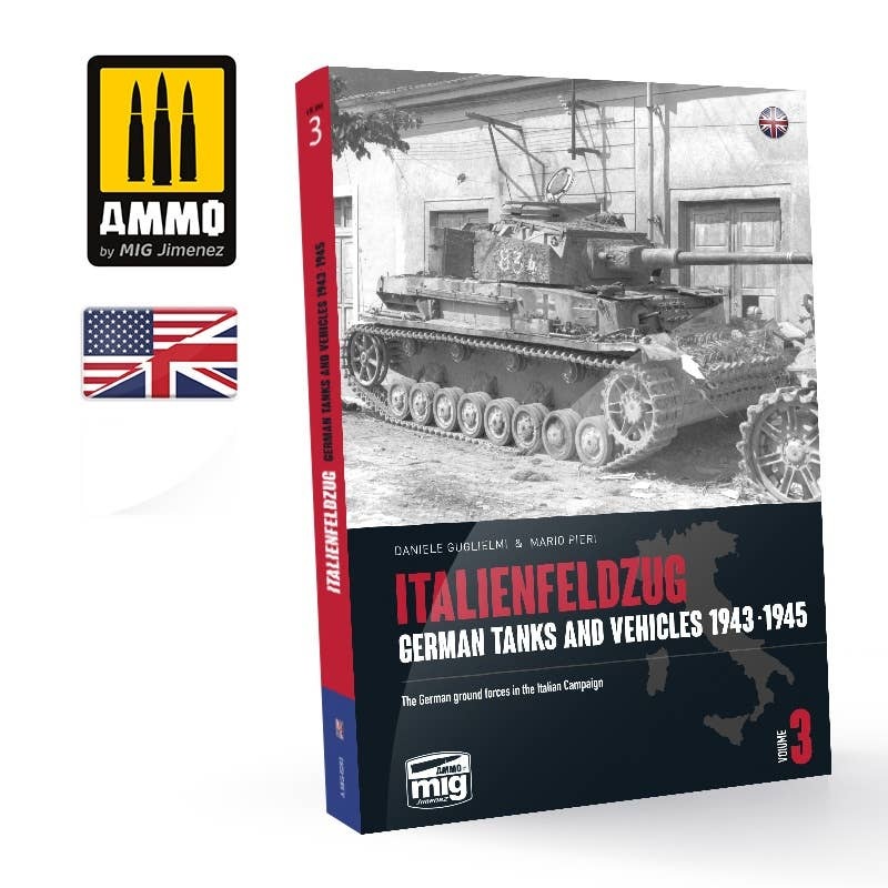 ITALIENFELDZUG - GERMAN TANKS AND VEHICLES 1943-1945 Vol. 3 (English)