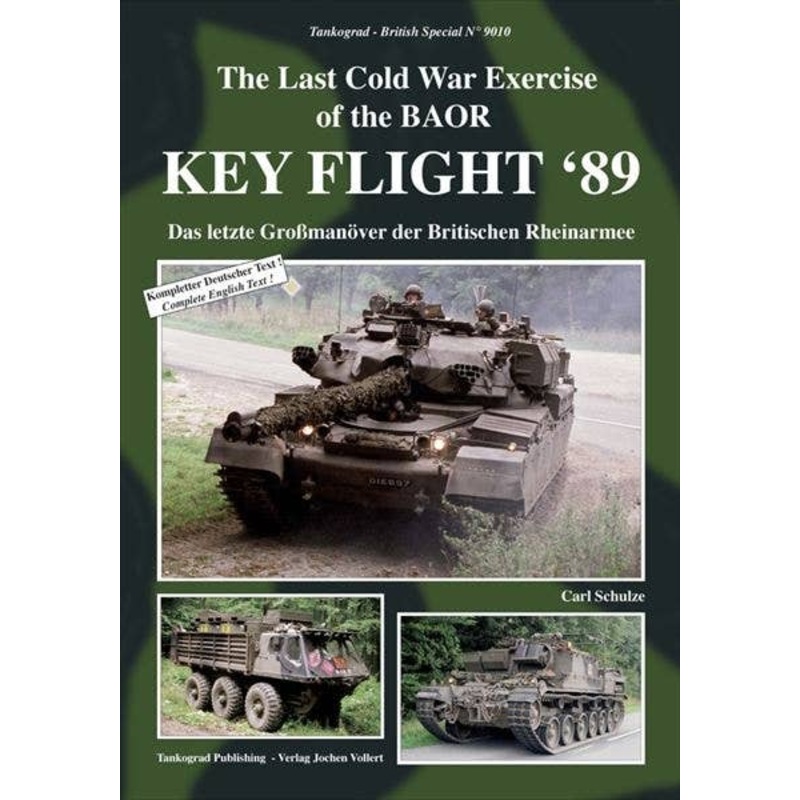 KEY FLIGHT '89-The Last Cold War Exercise of the BAOR