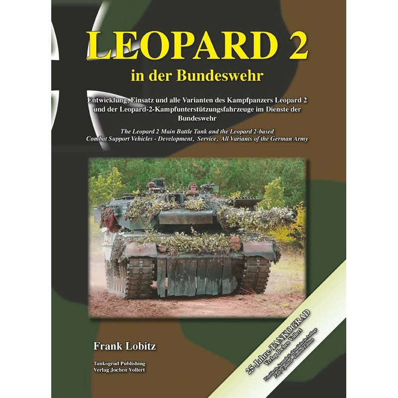 Leopard 2 Main Battle Tank Complete History Bundeswehr Edition