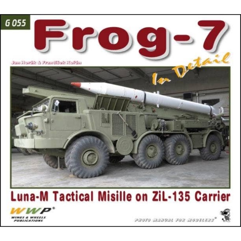 Frog-7 in Detail Luna-M Tactical Missile on Zil-135 Carrier