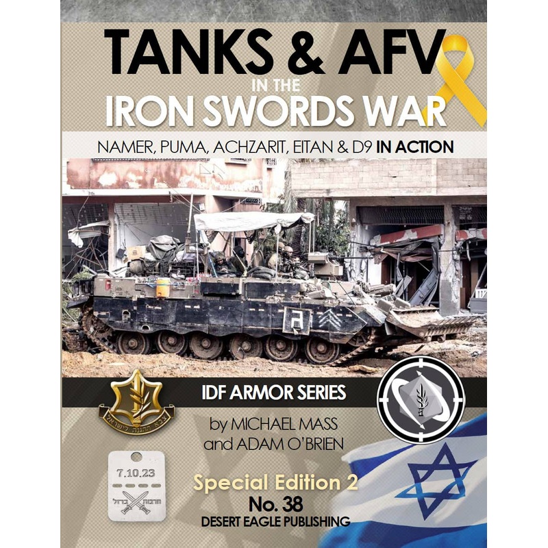 No. 38 Tanks and AFV in the Iron Swords War Special Edition 2