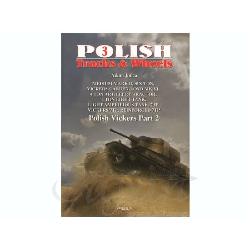Polish Tracks & Wheels 3: Polish Vickers Part 2