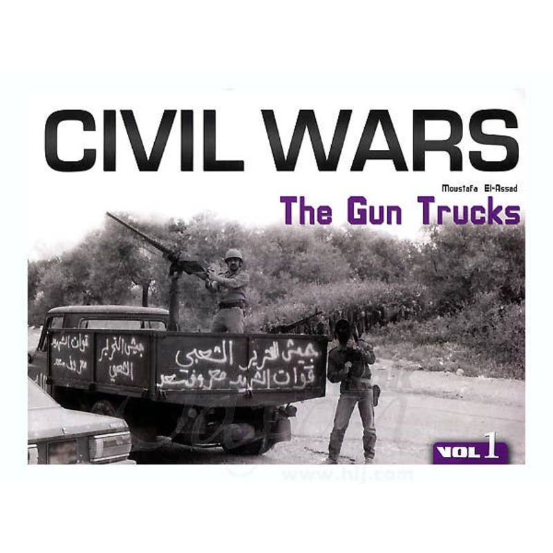Civil Wars Volume 1: The Gun Trucks