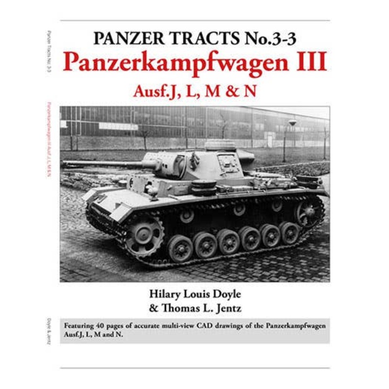 Panzer Tracts No.3-3: Pz.Kpfw.III Ausf.J, L, M & N