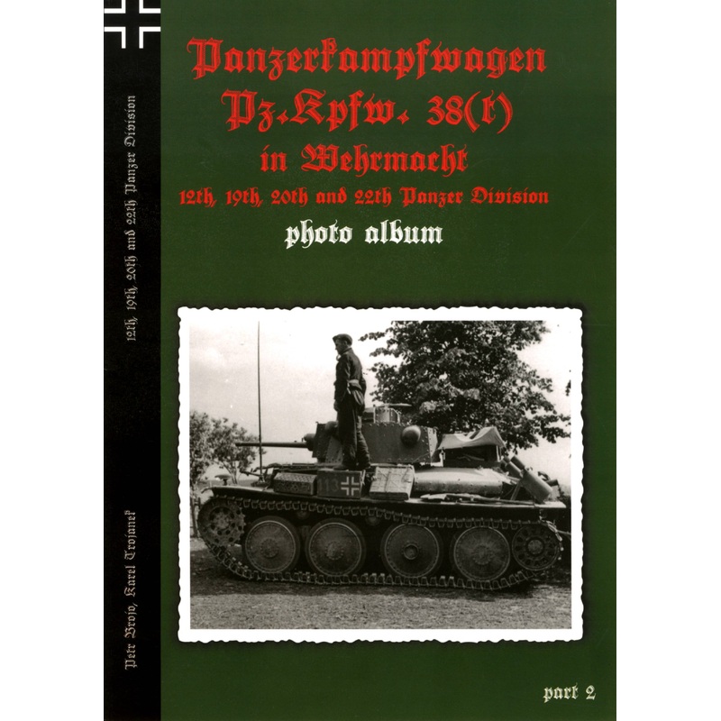 Pz.Kpfw. 38(t) Photo Album #2