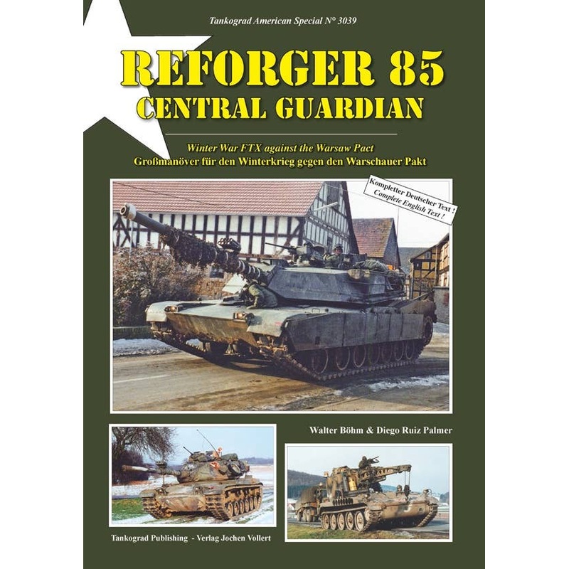 REFORGER 85 Central Guardian Winter War FTX Against the Warsaw Pact