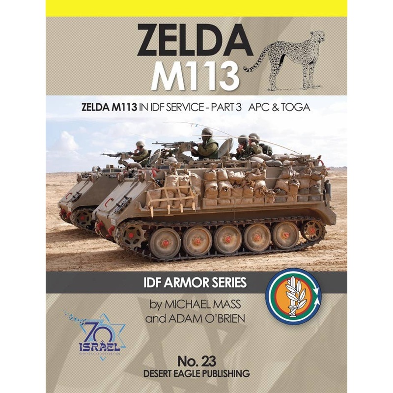 No. 23 Zelda M113 in IDF Service Part 3 APC & TOGA