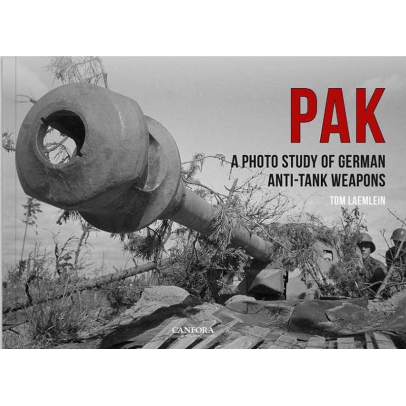 PAK A Photo Study of German Anti-Tank Wepons