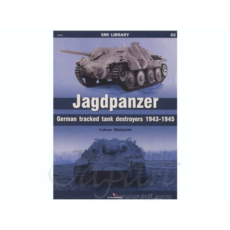 Jagdpanzer: German Tracked Tank Destroyers 1943-1945