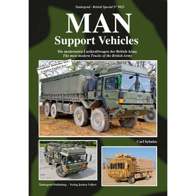 MAN Support Vehicles The most modern Trucks of the British Army