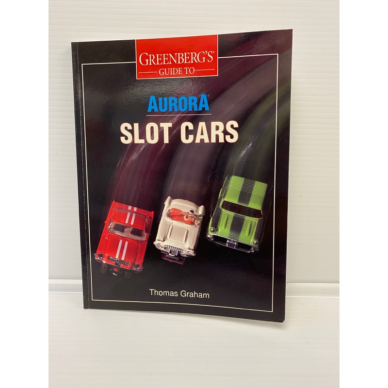 Greenbergs Guide to Aurora Slot Cars | 9000 | Thomas Graham